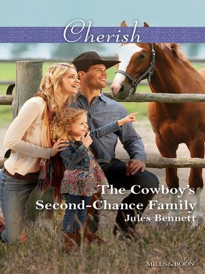 cover image of The Cowboy's Second-Chance Family